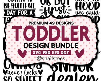 Toddler Svg Bundle, png bundle sublimination, Cute Baby Svg,Retro Kids Quote Svg,Funny Toddler Shirt Svg,Sassy Toddler Svg,Instant downloads