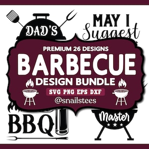 May include: A maroon and white graphic design bundle with barbecue-themed elements. The design includes text that says "Dad's", "May I Suggest", and "Barbecue Design Bundle". It also features images of a grill, BBQ tools, and the word "BBQ".