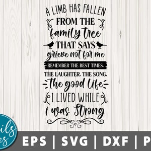 A Limb has Fallen svg Png Dxf Memorial Svg Funeral svg In Loving Memory SVG Sympathy svg remembrance svg cut File Cricut Silhouette