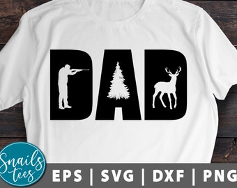 Dad Hunting svg png dxf Father's Day Svg Dad Hunting Gift svg dad life svg Dad Hunter Svg Hunter Svg Dad Quote Svg cut File Cricut Cameo
