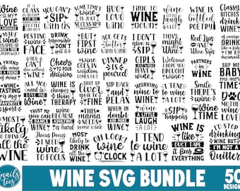50 Wine design Svg, wine svg, Typography wine svg bundle, wine t-shirt design, wine quotes svg, wine bottle svg, wine glasses svg, Cricut