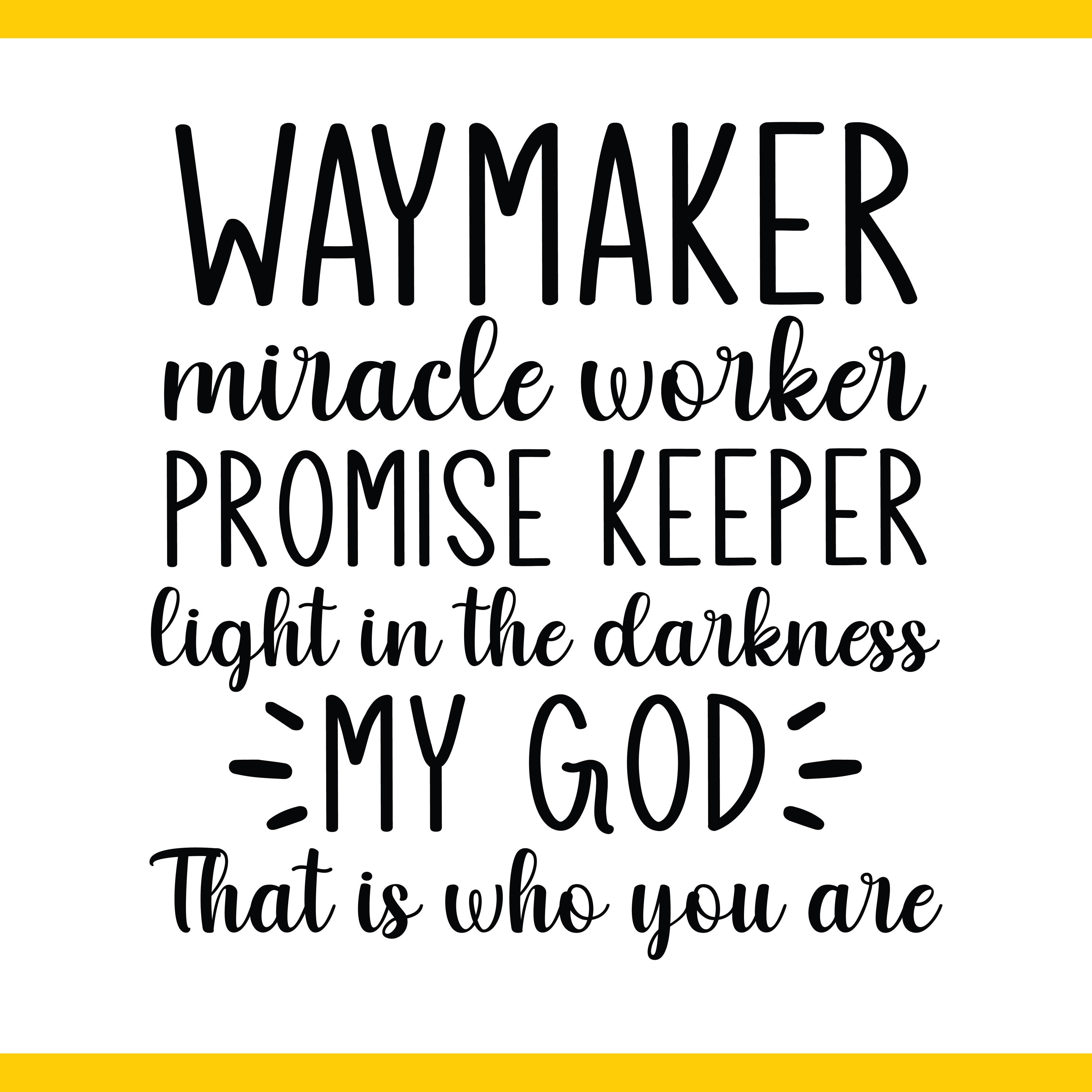 Way Maker Quote Waymaker Svg,minimal Christian Quote PNG SVG Bundle,christian Shirt Svg ...