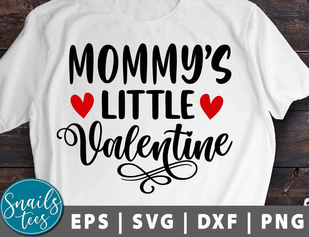 Mommy's Little Valentine Svg Png Eps Dxf Valentines Day Svg Xoxo Svg ...