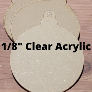 Holiday Bulbs Acrylic Blank for Ornaments, Acrylic Gift Tags,  Badge Reels, Backpack Tags, Memory Keepers, or Resin