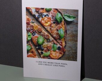 Postkarte "I like you more than pizza"