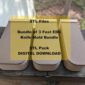 Könnte beinhalten: Drei beige Messerform-Bundles werden auf einer Holzoberfläche angezeigt. Der Text-Overlay lautet "STL Files, Bundle of 3 Fast EDC Knife Mold Bundle, STL Pack, DIGITAL DOWNLOAD."
