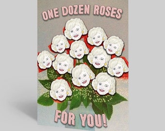 Ein Dutzend Rosen für Dich! Betty White / Thank You for Being a Friend / Goldene Mädchen Grußkarte / Classic TV Merch