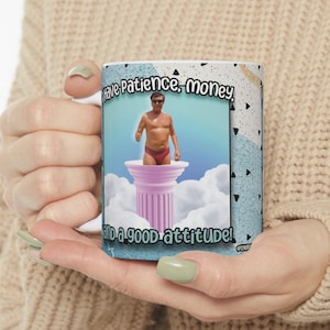 Love After Lockup Tasse | Sonnenbaden Stan | Reality TV Merch by @thereisnostore | Ich habe Geduld, Geld und eine gute Einstellung | 11 Unzen Keramiktasse