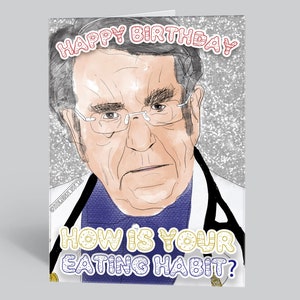 Dr. Now Birthday Card | Funny Dr. Nowzaradan Diet Greeting Cards | My 600lb Life Reality TV Merch and Gifts by @thereisnostore