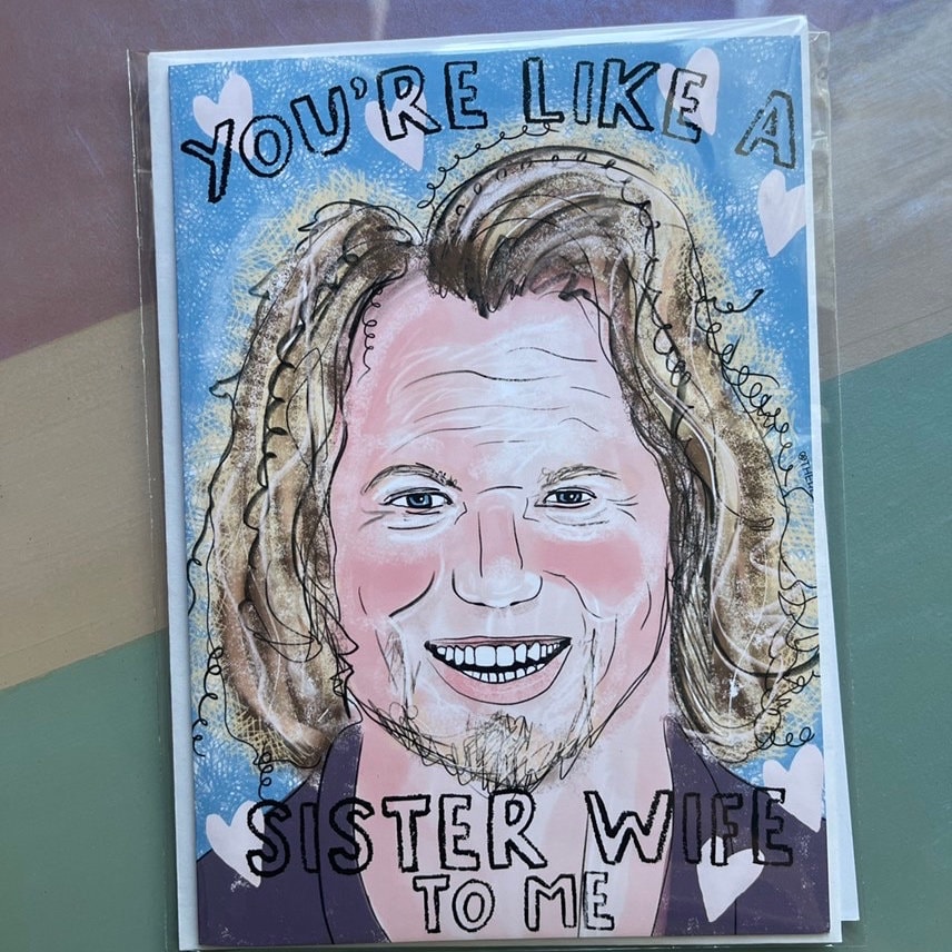 Sister Wives Birthday Card Kody Robyn Brown Fan Art - Etsy