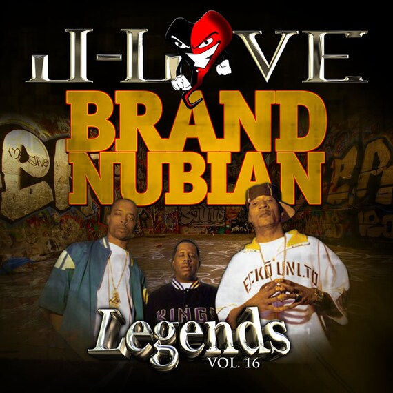 J-love - Brand Nubian Grand Puba Sadat X & Lord Jamar