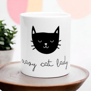 Crazy Cat Lady Mug, Funny Cute Novelty Cat Lover Mug, Birthday, Christmas Gift  - White 11oz Ceramic Mug