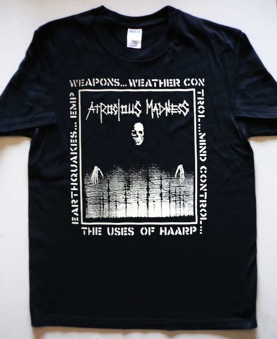 ATROCIOUS MADNESS - HAARP T-shirt Lebenden Toten Gai Confuse