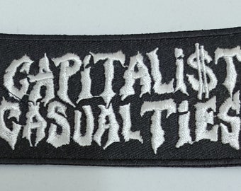 CAPITALIST CASUALTIES embroidered patch spazz suppression infest pv