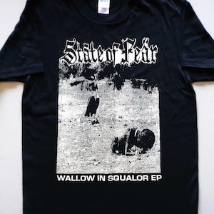 STATE OF FEAR wallow in squalor T-shirt totalitar no security disfear avskum