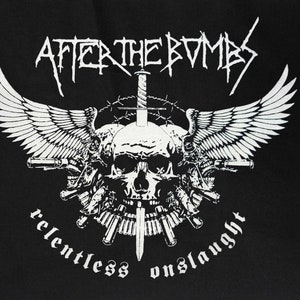 AFTER THE BOMBS - Rückenaufnäher - 2 Option Sacrilege Hellshock leblose Dunkelheit