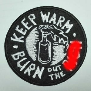 KEEP WARM embroidered patch class war antisocial