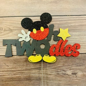 Oh TWOdles Cake Topper,  Mickey Mouse Second Birthday, 2nd Birthday Cake Topper, Two Cake Topper,  Disney Party, Oh Toodles,  2 Years Old