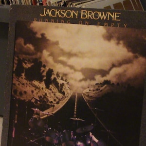 Jackson Browne; Running on Empty Vinyl LP