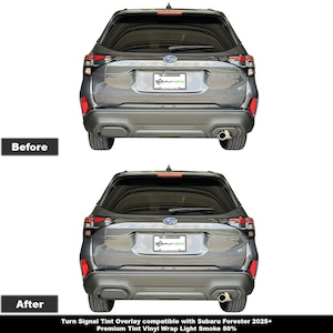 May include: Before and after photos of a gray Subaru Forester with tinted taillights. The text "Turn Signal Tint Overlay compatible with Subaru Forester 2025+ Premium Tint Vinyl Wrap Light Smoke 50%" is at the bottom of the image.
