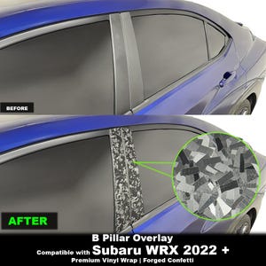 May include: A blue Subaru WRX 2022+ car with a B Pillar Overlay. The image shows a before and after comparison of the car's B pillar. The overlay is a premium vinyl wrap with a Forged Confetti design.