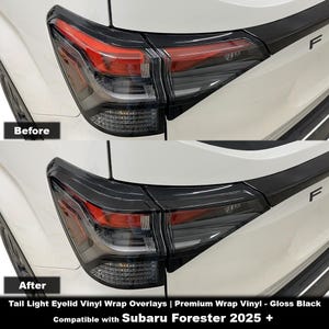 May include: A white Subaru Forester's taillight, with a before-and-after comparison. The top image shows the original taillight, and the bottom image shows the taillight with a black vinyl wrap. Text on the image reads "Tail Light Eyelid Vinyl Wrap Overlays | Premium Wrap Vinyl - Gloss Black Compatible with Subaru Forester 2025 +"
