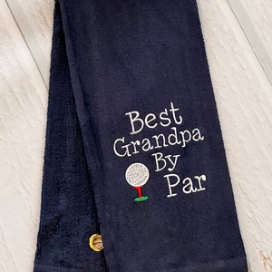 Golf Towel For Grandpa, Best Grandpa by Par Golf Towel, Grandpa golf towel, gift for grandpa, gift for golfer grandpa, best grandpa by par