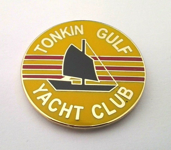 Hat Lapel Push Tie Tac Pin Tonkin Gulf Yacht Club NEW 