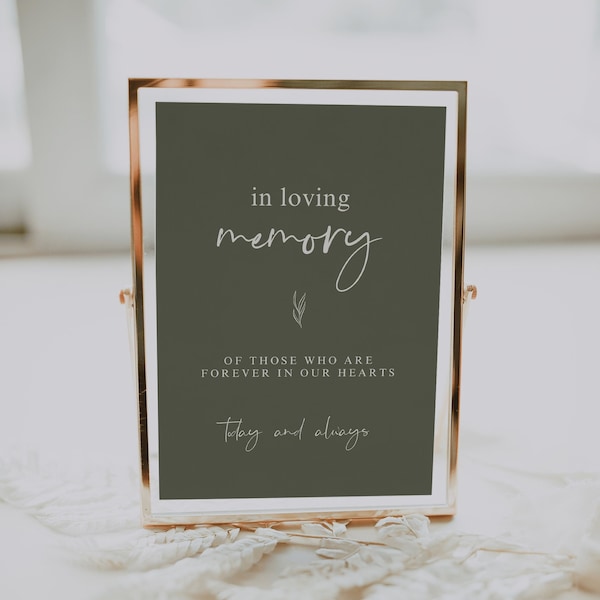 In Loving Memory Wedding Sign Template — Green Wedding Memorial Sign — In Memory Sign — Wedding Remembrance Sign — Earthy Olive Collection