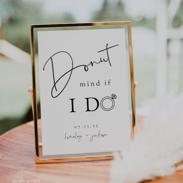 Donut Mind If I Do Sign Template | Donut Favor Wedding Sign | Donut Bar Sign | Minimalist Boho Wedding Sign | Modern Wedding Signage