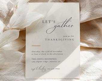 Puede incluir: Una invitación minimalista para el Día de Acción de Gracias con el texto "Let's gather, join us for Thanksgiving" en una fuente cursiva. La invitación incluye la fecha, la hora y la ubicación del evento.