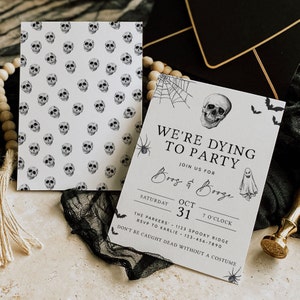 May include: A Halloween party invitation with a black and white skull graphic and the text "We're Dying to Party". The invitation is decorated with bats, a spider, and a ghost. The text also includes "Boogs & Booge", "Saturday, Oct 31, 7 o'clock", "The Parkers, 1123 Spooky Ridge", "RSVP to Karlie, 123-456-7890", and "Don't be caught dead without a costume."