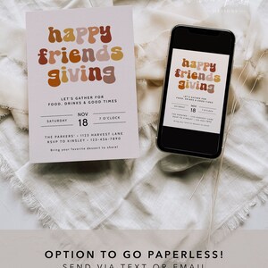 May include: A digital invitation with a retro 70s aesthetic. The invitation is for a "Happy Friends Giving" event with the date and time listed. The invitation is designed to be sent via text or email.