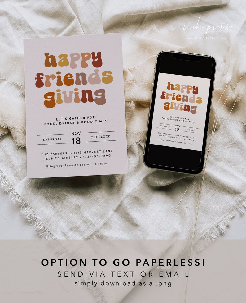 May include: A digital invitation with a retro 70s aesthetic. The invitation is for a "Happy Friends Giving" event with the date and time listed. The invitation is designed to be sent via text or email.