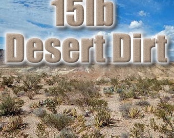 15lb Desert Dirt from Hills, Sandy Rocky Well-drained Soil for Cactus, Succulent