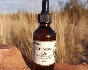 2oz Creosote Oil INFUSED Grapeseed Oil, Chaparral Fragrance