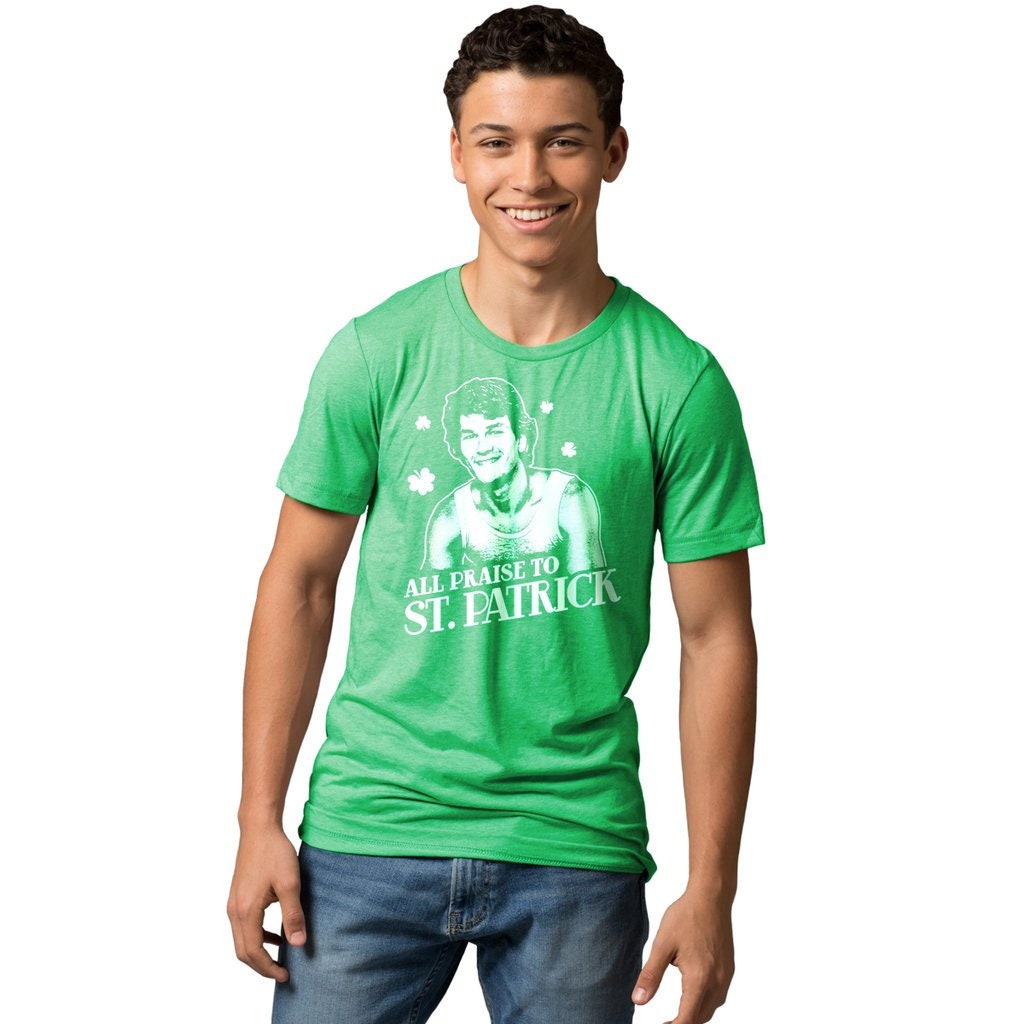 All Praise Saint Patrick Shirt St 