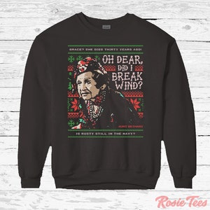 Oh Dear, Did I Break Wind? Ugly Christmas Crewneck Sweatshirt | Seasonal Apparel | Aunt Bethany Holiday Movie Sweater | Rosie Tees