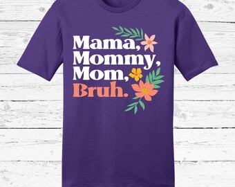 Mom mommy mama mother shirt Clearance
