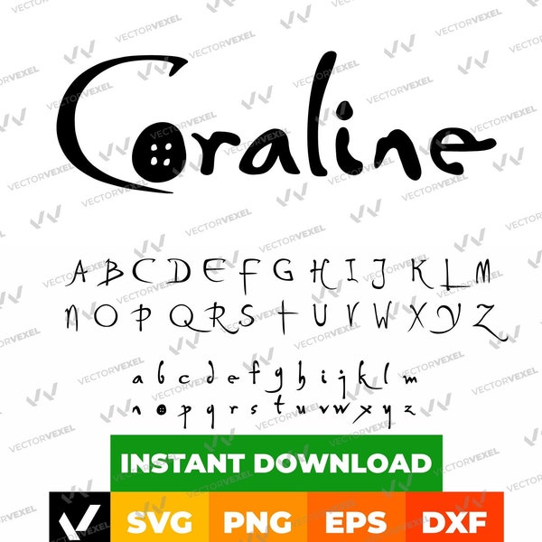 Coraline Font Svg Files, Coraline Alphabet Letters, Coraline Logo, Svg, Dxf, Eps, Png, Clipart