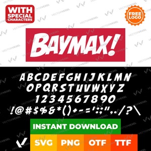 Baymax Font SVG, Baymax Font Png, Baymax Font TTF and OTF, Baymax Alphabet Letters, Baymax Logo, Big Hero 6, otf, ttf, Png, Svg, Clipart