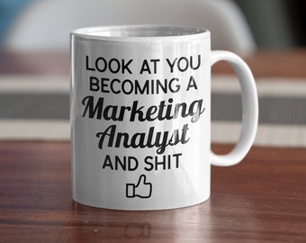 Funny Marketing Analyst Mug. 11oz Coffee Mug.