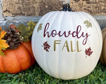 Fall Home Decor, Howdy, Maroon and White Pumpkin Porch Decor, Aggie Home Decor, Porch and Entryway Decor, Fall Pumpkin Decor, Gift for Fall