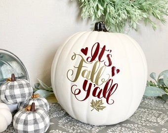 Farmhouse Fall Decor, It's Fall Y'all, Hello Fall, Howdy Fall, Fall Decor, Pumpkin Decor, Southern Decor, Fall Home Decor, Fall Decoration