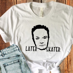 Creed Bratton The Office Tshirt,Creed Shirt,Creed Bratton Later Skater,The Office Gift,The Office Tshirt Creed,Funny The Office Superfan Tee