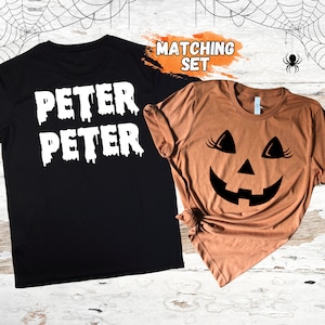 Peter Peter Pumpkin Eater Couple Halloween Costume Shirts | Funny His And Hers Set Adult Humor Tee | Spooky Halloween Party Matching T-shirt