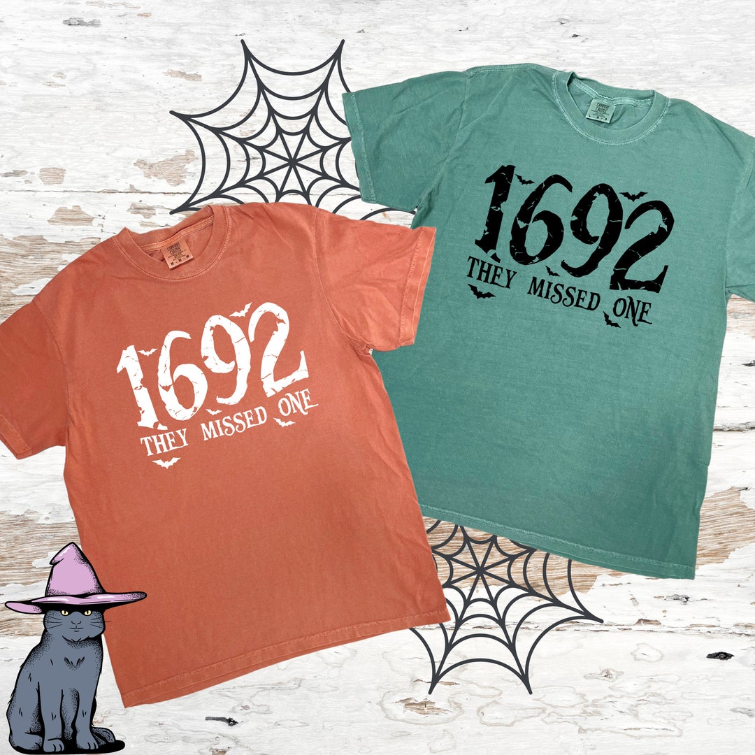 1692 They Missed One Witch Shirt: Spooky Salem Halloween Tee - Etsy