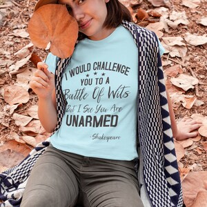 Feminist Shirt Feminism T Shirt Protest Tee Equality Women&#39;s Right Gifts For Her Girl Power Battle of Wits Funny Shakespeare Unisex Fit