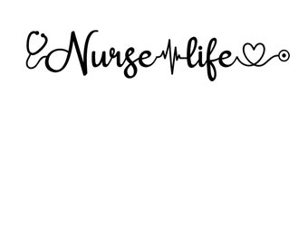 nurse life heartbeat stethoscope Digital Download - Digital File  - SVG, PNG, JPG - Cricut & Silhouette rn essential worker medical field