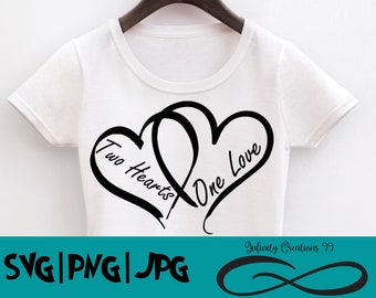 Two hearts one love - SVG, PNG, JPG - Cricut & Silhouette digital file